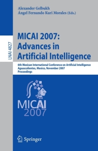 Immagine di copertina: MICAI 2007: Advances in Artificial Intelligence 1st edition 9783540766308