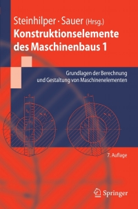 Cover image: Konstruktionselemente des Maschinenbaus 1 7th edition 9783540766469