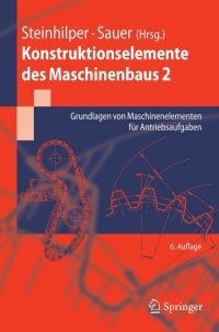 Cover image: Konstruktionselemente des Maschinenbaus 2 6th edition 9783540766537