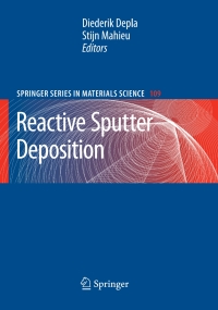 Imagen de portada: Reactive Sputter Deposition 1st edition 9783540766629