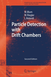 Imagen de portada: Particle Detection with Drift Chambers 2nd edition 9783540766834