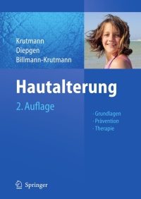 表紙画像: Hautalterung 2nd edition 9783540768203