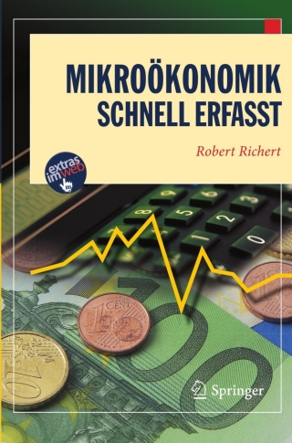 Cover image: Mikroökonomik - Schnell erfasst 9783540768531