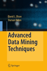 Cover image: Advanced Data Mining Techniques 9783540769163
