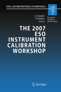 表紙画像: The 2007 ESO Instrument Calibration Workshop 1st edition 9783540769620