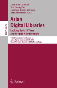 Imagen de portada: Asian Digital Libraries. Looking Back 10 Years and Forging New Frontiers 1st edition 9783540770930