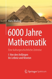 Immagine di copertina: 6000 Jahre Mathematik 9783540771890