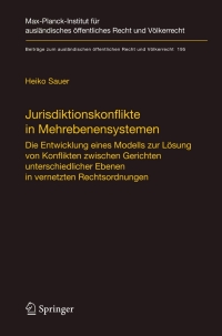 Imagen de portada: Jurisdiktionskonflikte in Mehrebenensystemen 9783540772279