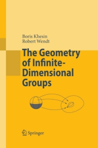 Omslagafbeelding: The Geometry of Infinite-Dimensional Groups 9783540772620