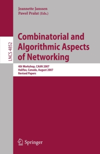 Imagen de portada: Combinatorial and Algorithmic Aspects of Networking 1st edition 9783540772934