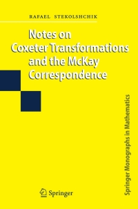 Cover image: Notes on Coxeter Transformations and the McKay Correspondence 9783540773986