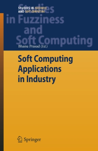 Cover image: Soft Computing Applications in Industry 1st edition 9783540774648