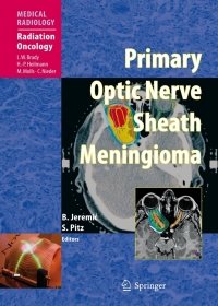 Imagen de portada: Primary Optic Nerve Sheath Meningioma 1st edition 9783540775577