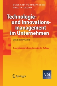 Cover image: Technologie- und Innovationsmanagement im Unternehmen 3rd edition 9783540776932