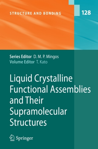 Imagen de portada: Liquid Crystalline Functional Assemblies and Their Supramolecular Structures 1st edition 9783540778660