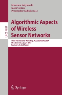 Cover image: Algorithmic Aspects of Wireless Sensor Networks 1st edition 9783540778707