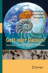 表紙画像: Gott oder Darwin? 9783540779353