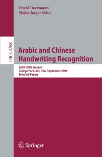 صورة الغلاف: Arabic and Chinese Handwriting Recognition 1st edition 9783540781998