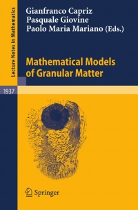 Omslagafbeelding: Mathematical Models of Granular Matter 1st edition 9783540782766