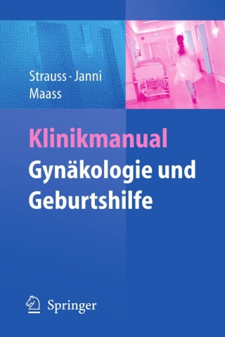Cover image: Klinikmanual Gynäkologie und Geburtshilfe 1st edition 9783540783749