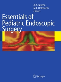 Cover image: Essentials of Pediatric Endoscopic Surgery 1st edition 9783540783862