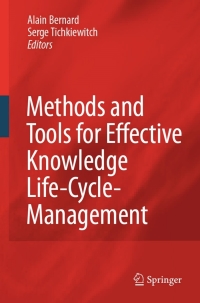 Imagen de portada: Methods and Tools for Effective Knowledge Life-Cycle-Management 1st edition 9783540784302