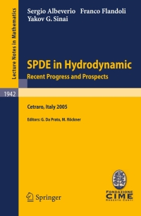 Imagen de portada: SPDE in Hydrodynamics: Recent Progress and Prospects 9783540784920