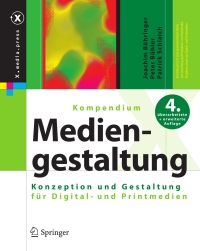 Cover image: Kompendium der Mediengestaltung 4th edition 9783540785255