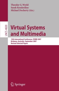 Imagen de portada: Virtual Systems and Multimedia 1st edition 9783540785651