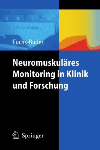 Imagen de portada: Neuromuskuläres Monitoring in Klinik und Forschung 9783540785699