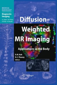 Imagen de portada: Diffusion-Weighted MR Imaging 1st edition 9783540785750