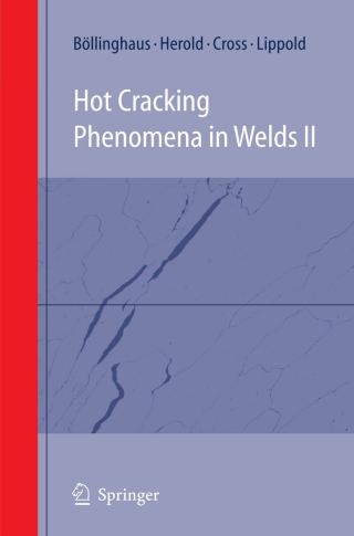 Imagen de portada: Hot Cracking Phenomena in Welds II 1st edition 9783540786276