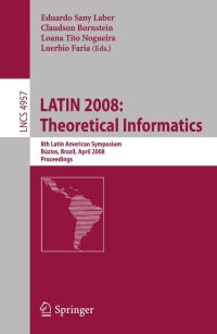 表紙画像: LATIN 2008: Theoretical Informatics 1st edition 9783540787723