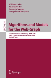 صورة الغلاف: Algorithms and Models for the Web-Graph 1st edition 9783540788072