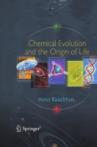 Cover image: Chemical Evolution and the Origin of Life 9783540788225