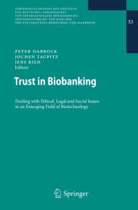 صورة الغلاف: Trust in Biobanking 1st edition 9783540788447