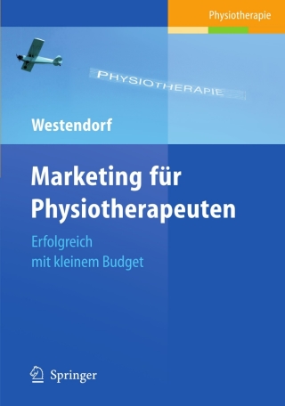 Cover image: Marketing für Physiotherapeuten 9783540788683