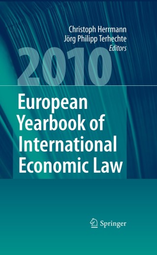 Imagen de portada: European Yearbook of International Economic Law 2010 1st edition 9783540788829