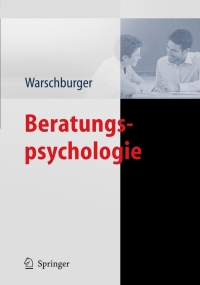 Cover image: Beratungspsychologie 1st edition 9783540790600