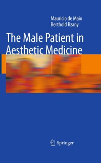 Cover image: The Male Patient in Aesthetic Medicine 9783540790457