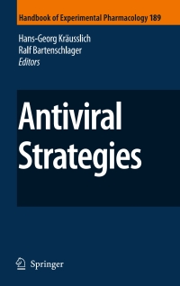 表紙画像: Antiviral Strategies 1st edition 9783540790853