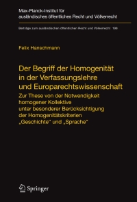 Cover image: Der Begriff der Homogenität in der Verfassungslehre und Europarechtswissenschaft 9783540791379