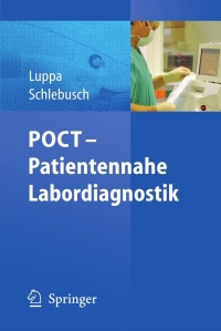 Cover image: POCT - Patientennahe Labordiagnostik 1st edition 9783540791515