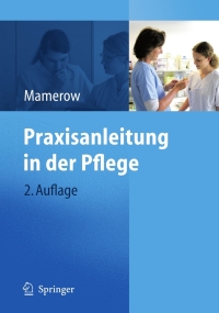 Cover image: Praxisanleitung in der Pflege 2nd edition 9783540792215