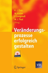 Cover image: Veränderungsprozesse erfolgreich gestalten 1st edition 9783540792895