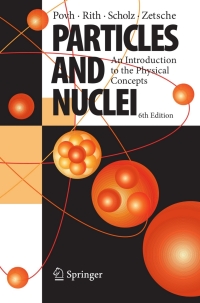 Cover image: Particles and Nuclei 6th edition 9783540793670