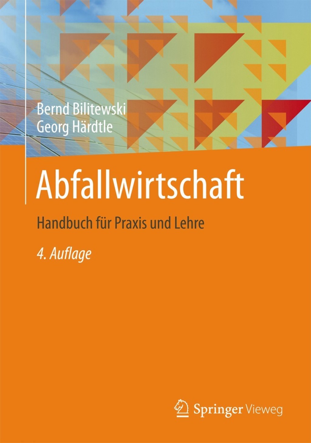 Abfallwirtschaft Handbuch für Praxis und Lehre 4th Edition