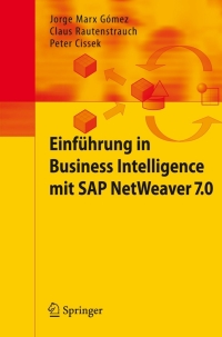 Cover image: Einführung in Business Intelligence mit SAP NetWeaver 7.0 9783540795360