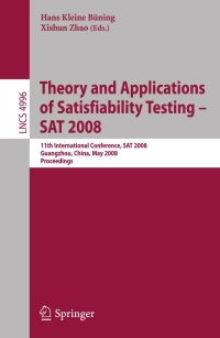 Titelbild: Theory and Applications of Satisfiability Testing – SAT 2008 1st edition 9783540797180