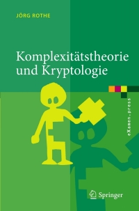 Cover image: Komplexitätstheorie und Kryptologie 9783540797449